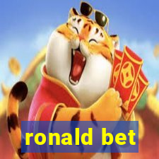 ronald bet